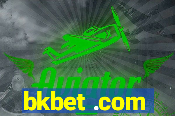 bkbet .com